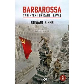 Barbarossa - Tarihteki En Kanlı Savaş - Stewart Binns