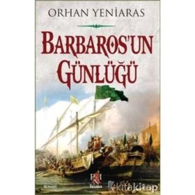 BARBAROS'UN GÜNLÜĞÜ - ORHAN YENIARAS