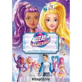 Barbie Uzay Macerası - Filmin Öyküsü - kollektif
