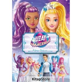 Barbie Uzay Macerası - Filmin Öyküsü - kollektif