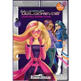 Barbie ve Ajanlar Gizli Görevde - Çıkartmalı Boyama Kitabı - Kolektif