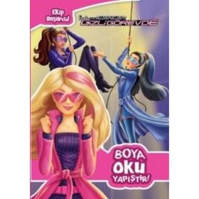 Barbie ve Gizli Ajanlar - Boya Oku Yapıştır! - kollektif