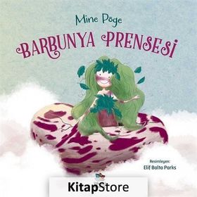 Barbunya Prensesi - Mine Pöge