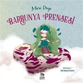 Barbunya Prensesi - Mine Pöge