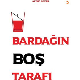 Bardağın Boş Tarafı - Altuğ Gezer