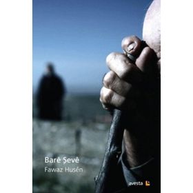 BARE ŞEVE - FAWAZ HUSEN