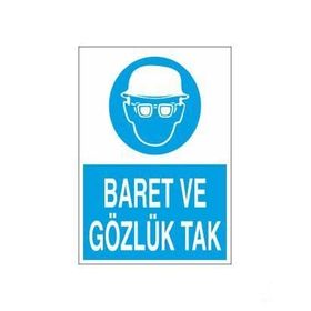 Baret ve Gözlük Tak Levhası