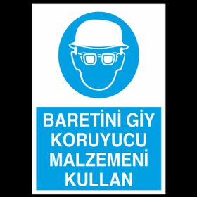 Baretini Giy Uyarı Levhası