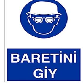 Baretini Giy Uyarı Levhası