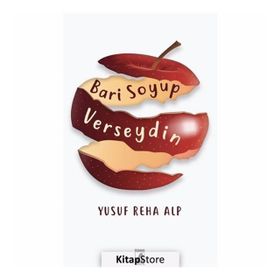 Bari Soyup Verseydin - Yusuf Reha Alp