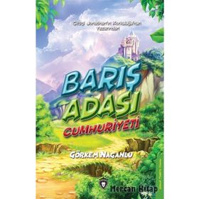 Barış Adası Cumhuriyeti - Görkem Naganlu