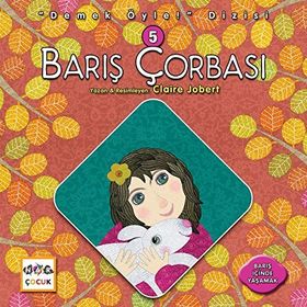 Barış Çorbası - Demek Öyle! Dizisi 5 - Claire Jobert