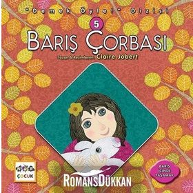 Barış Çorbası - Demek Öyle! Dizisi 5 - Claire Jobert