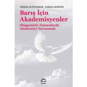 Barış İçin Akademisyenleri - Kerem Altıparmak