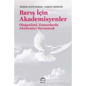 Barış İçin Akademisyenleri - Kerem Altıparmak