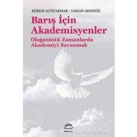 Barış İçin Akademisyenleri - Kerem Altıparmak