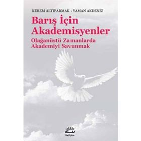 Barış İçin Akademisyenleri - Kerem Altıparmak