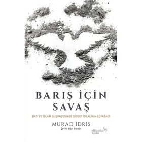 Barış için Savaş Murad İdris