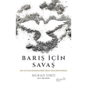 Barış için Savaş Murad İdris