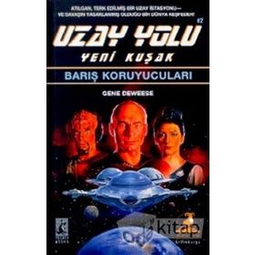 Barış Koruyucuları Uzay Yolu Yeni Kuşak - Gene Deweese