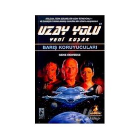 Barış Koruyucuları Uzay Yolu Yeni Kuşak - Gene Deweese