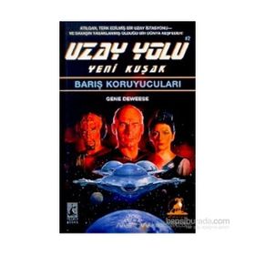 Barış Koruyucuları Uzay Yolu Yeni Kuşak - Gene Deweese