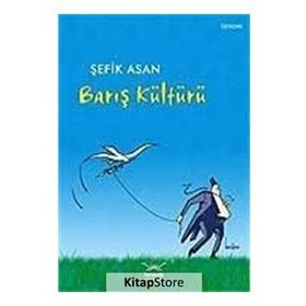 BARIŞ KÜLTÜRÜ - GENEL