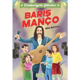 Barış Manço Cumhuriyetin Yıldızları 7 Eda Bayrak Acayip Kitaplar