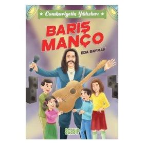 Barış Manço Cumhuriyetin Yıldızları 7 Eda Bayrak Acayip Kitaplar