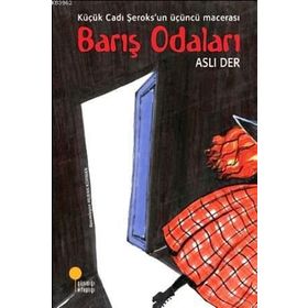 Barış Odaları-Küçük Cadı Şeroks 3 - Aslı Der