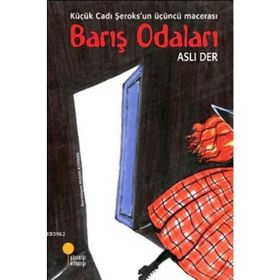 Barış Odaları-Küçük Cadı Şeroks 3 - Aslı Der