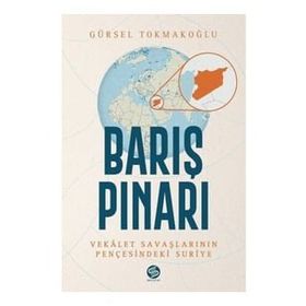 Barış Pınarı - Gürsel Tokmakoğlu