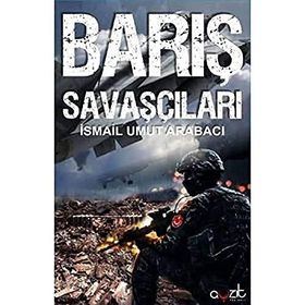 BARIŞ SAVAŞÇILARI - HALIT ÇELENK