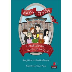 Barış Takımı 2. Kitap - İbrahim Dizman Sevgi Özel