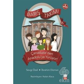 Barış Takımı 2. Kitap - İbrahim Dizman Sevgi Özel