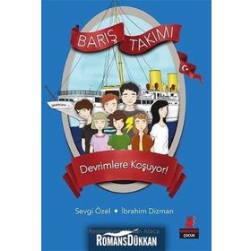 Barış Takımı - Devrimlere Koşuyor! - İbrahim Dizman Sevgi Özel