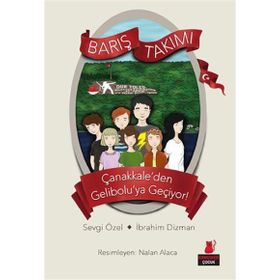 Barış Takımı - İbrahim Dizman Sevgi Özel