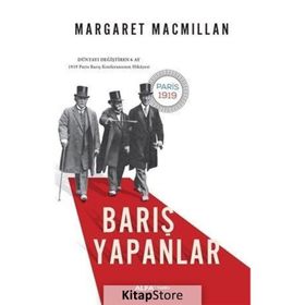 Barış Yapanlar - Margaret Macmillan