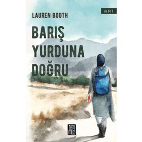 Barış Yurduna Doğru Lauren Booth Temmuz Kitap
