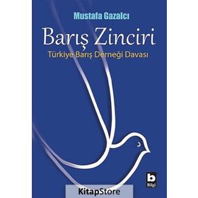 Barış Zinciri - Mustafa Gazalcı