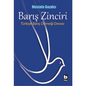 Barış Zinciri - Mustafa Gazalcı