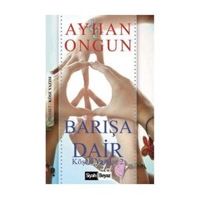 Barışa Dair - Ayhan Ongun