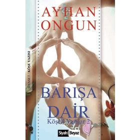 Barışa Dair - Ayhan Ongun
