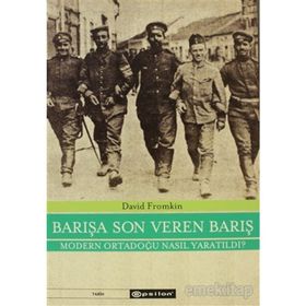 BARIŞA SON VEREN BARIŞ - DAVID FROMKIN