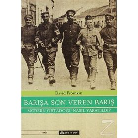 BARIŞA SON VEREN BARIŞ - DAVID FROMKIN