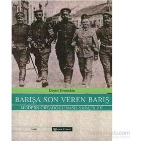 BARIŞA SON VEREN BARIŞ - DAVID FROMKIN