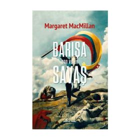 Barışa Son Veren Savaş - Margaret Macmillan