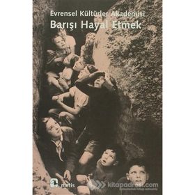 Barışı Hayal Etmek - Francoise Barret-Ducrocq