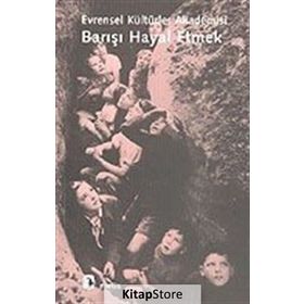 Barışı Hayal Etmek - Francoise Barret-Ducrocq