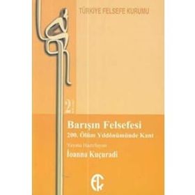 Barışın Felsefesi - İoanna Kuçuradi